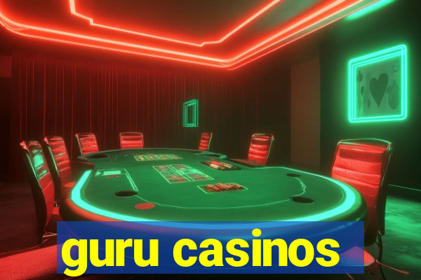 guru casinos